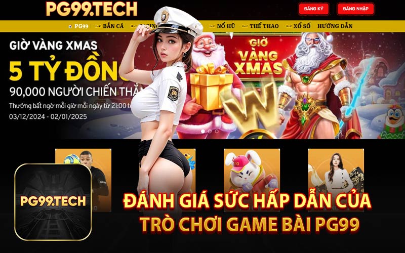 Đánh Giá Sức Hấp Dẫn Của Trò Chơi Game Bài PG99