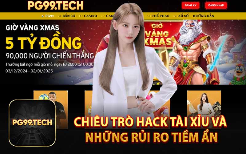 Chiêu Trò Hack Tài Xỉu Và Những Rủi Ro Tiềm Ẩn