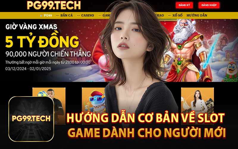 Hướng dẫn cơ bản về slot game dành cho người mới