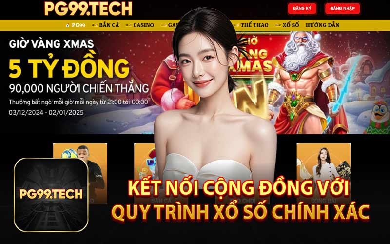 Kết Nối Cộng Đồng Với Quy Trình Xổ Số Chính Xác